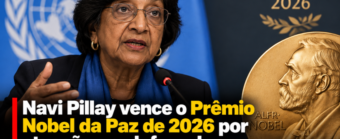Navi Pillay vence o Prêmio Nobel da Paz de 2026 por atuação em defesa do direito internacional
