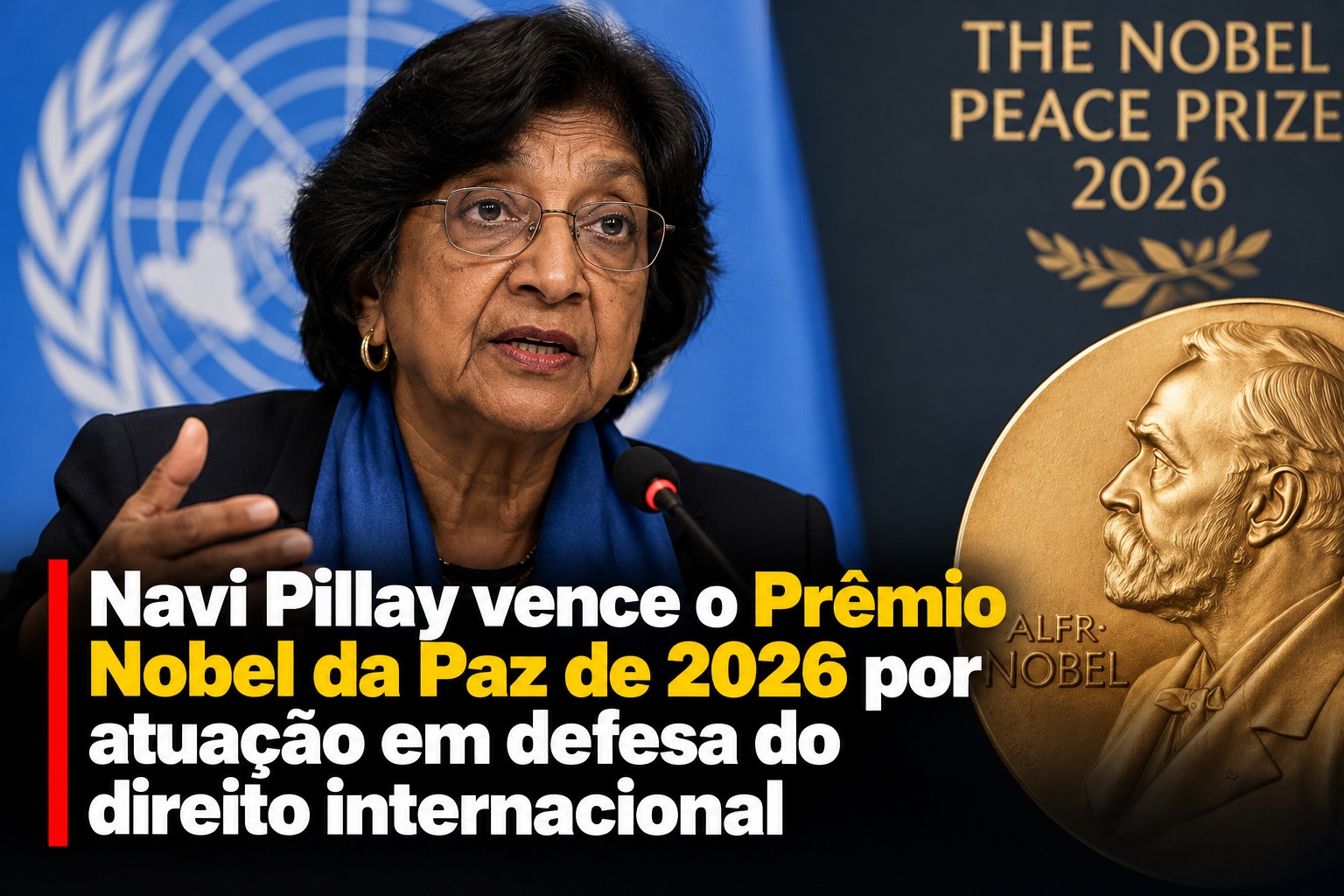 Navi Pillay vence o Prêmio Nobel da Paz de 2026 por atuação em defesa do direito internacional